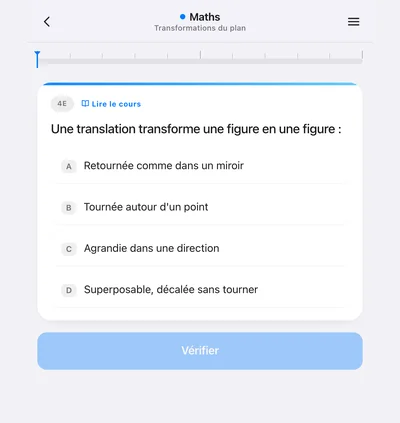 Écran d’exercice : « Une translation transforme une figure en une figure : », quatre propositions.