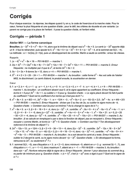 Page 130 du livre : le corrigé correspondant.